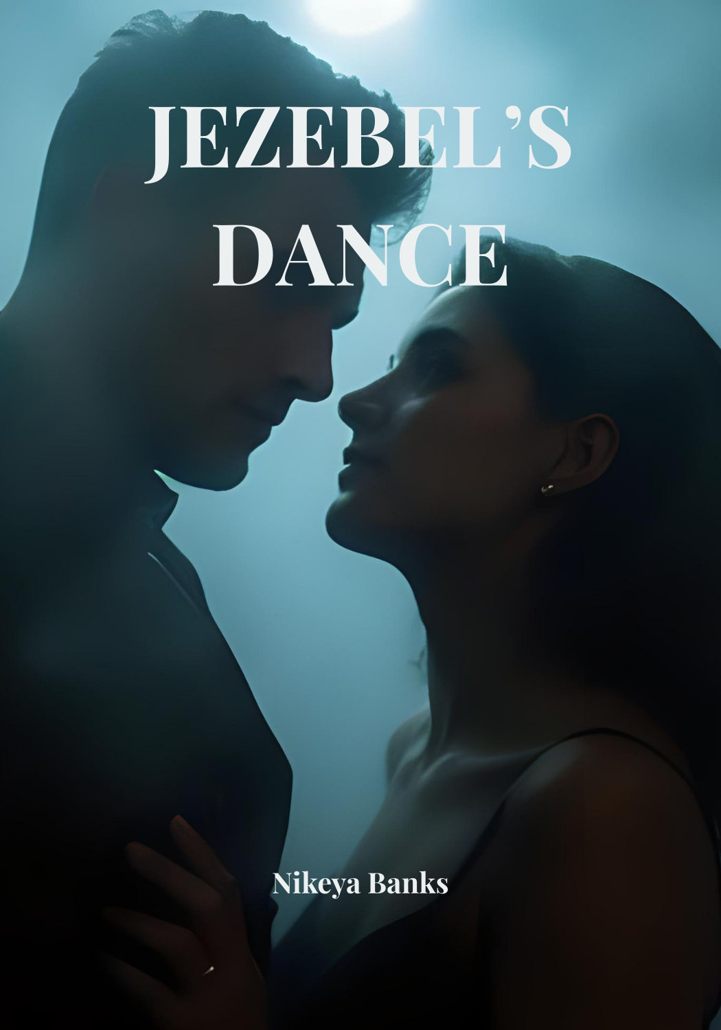 Jezebel’s Dance: Breaking the Spell of Seduction