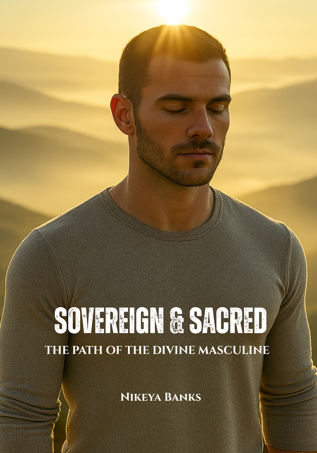 Sovereign and Sacred: The Divine Masculine